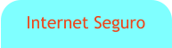 Internet Seguro